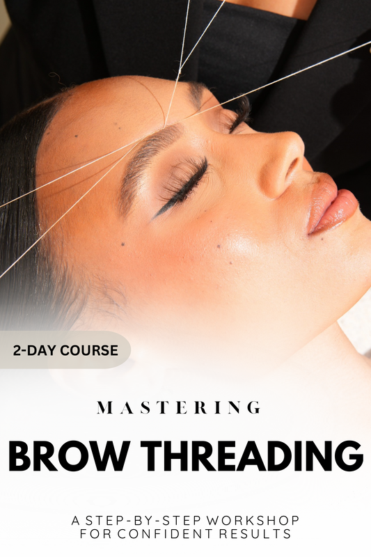 Beginner 3-IN-1 Complete Brow Artistry Masterclass (THREADING)